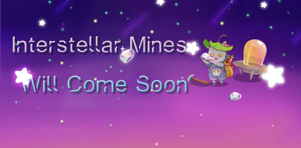 Here Come Interstellar Mines!