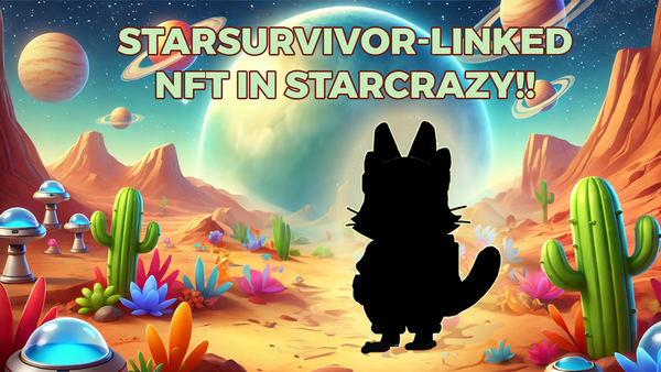 Get this StarSurvivor-linked NFT in StarCrazy